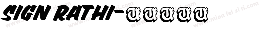 sign rathi字体转换